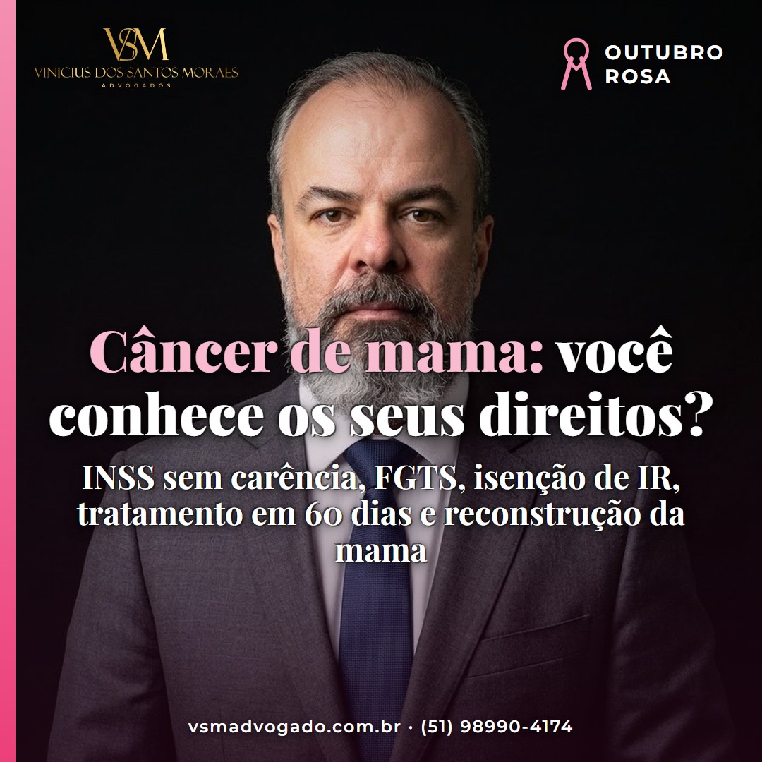 Card do Outubro Rosa do VSM Advogado: câncer de mama, você conhece os seus direitos?
