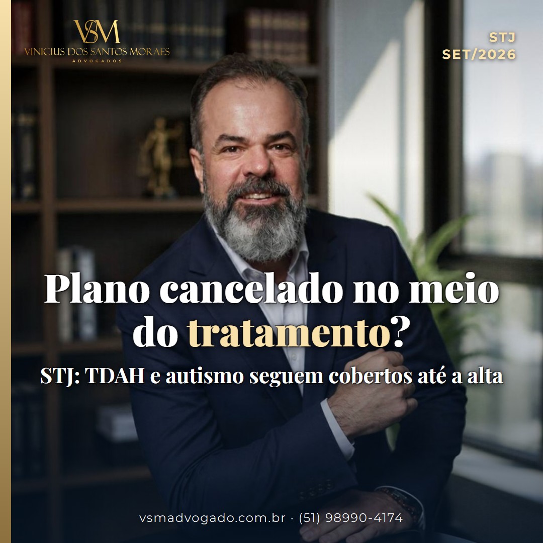 Card do VSM Advogado: plano de saúde cancelado no meio do tratamento, o STJ decidiu que o tratamento de TDAH e autismo continua